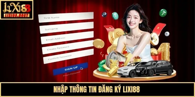 Nhập thông tin đăng ký Lixi88
